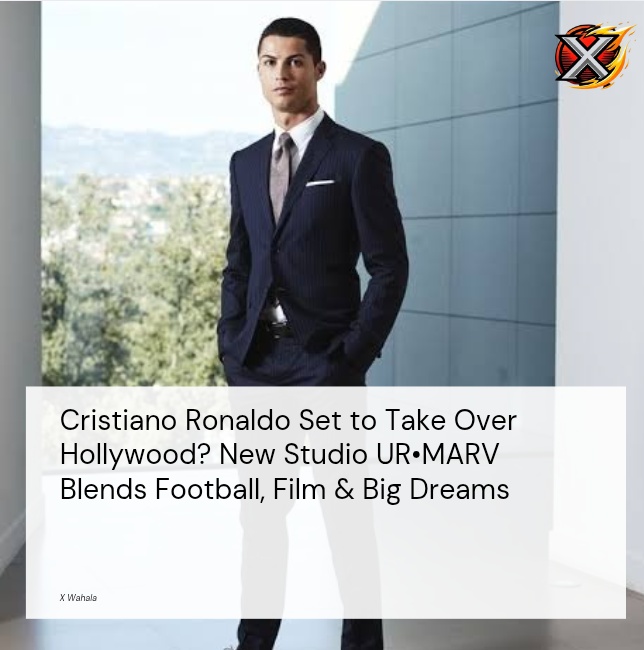 Cristiano Ronaldo Set to Take Over Hollywood? New Studio UR•MARV Blends Football, Film & Big Dreams