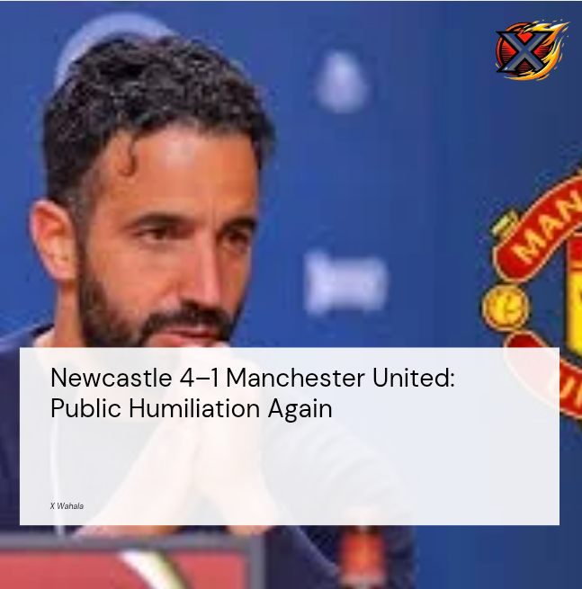 Newcastle 4–1 Manchester United: Public Humiliation Again